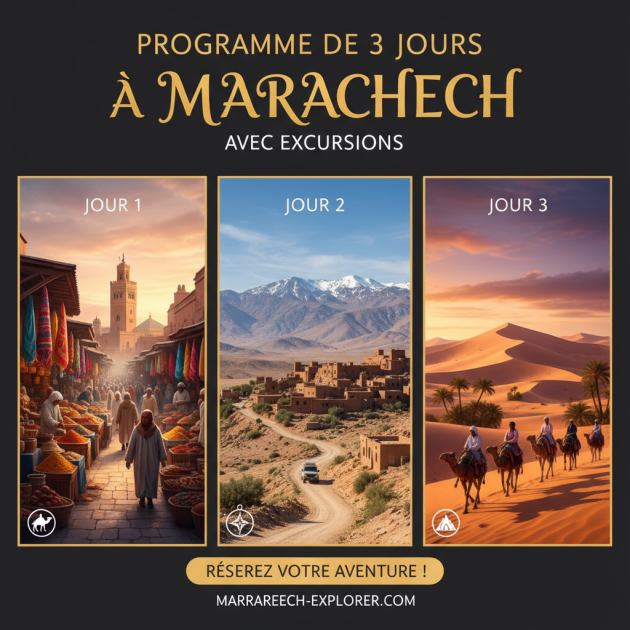 Programme de 3 jours à Marrakech avec excursions
